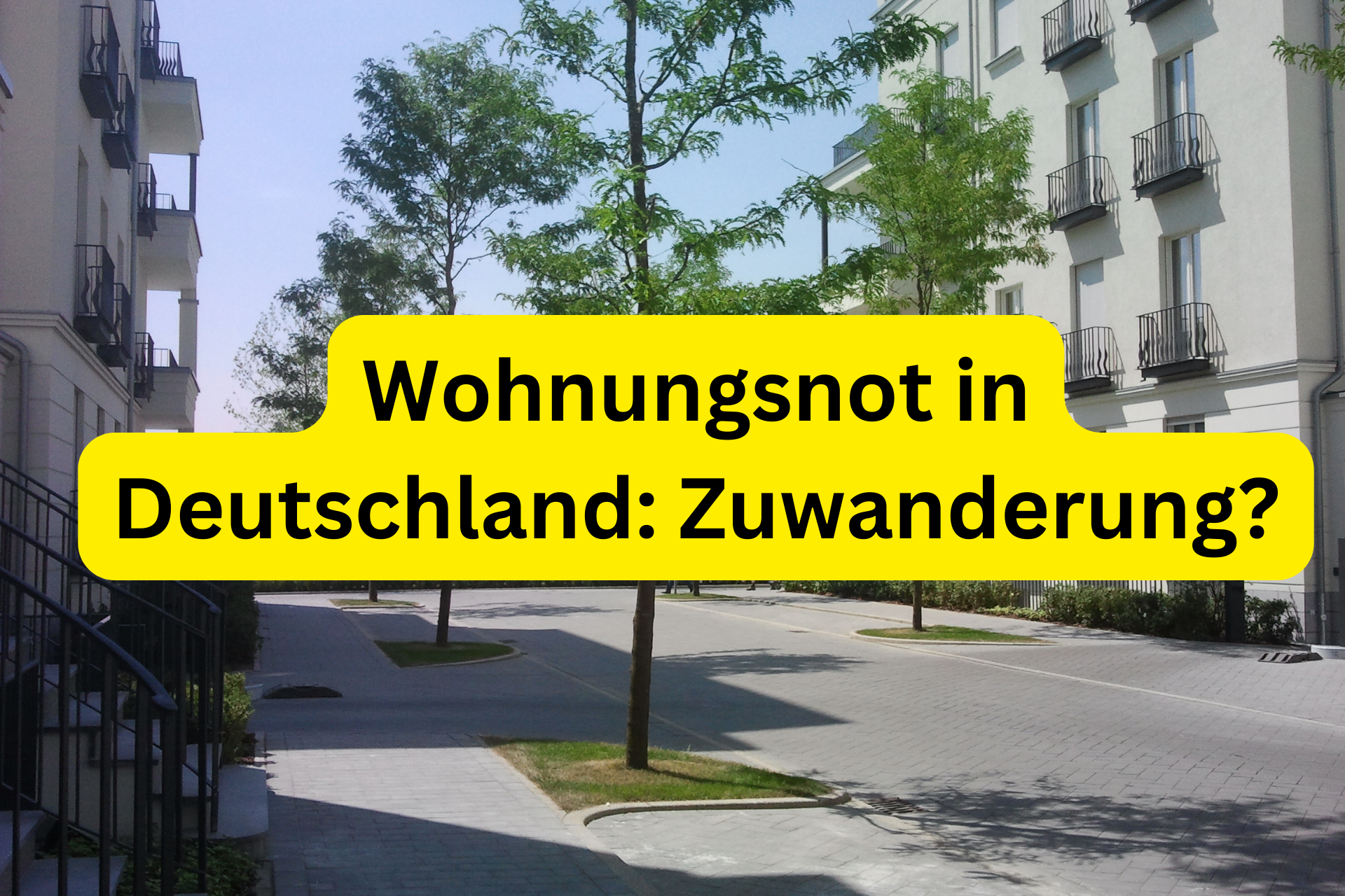 Wohnungsnot in Deutschland Zuwanderung