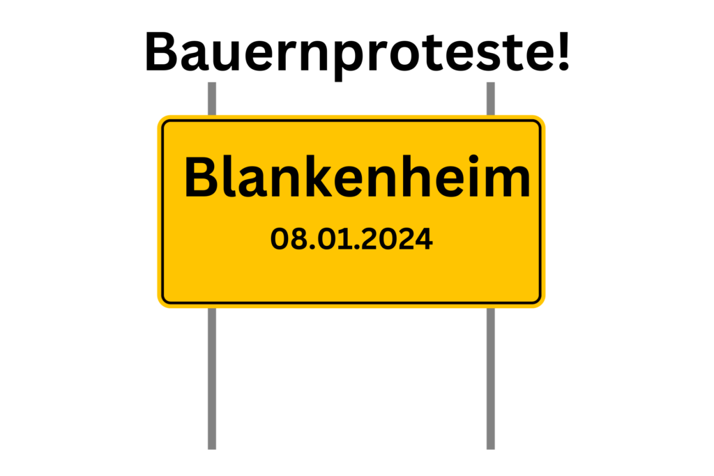 Autobahn A1, Blankenheim Ahrhütte und Tondorf 8.1.2024 Bauerndemo