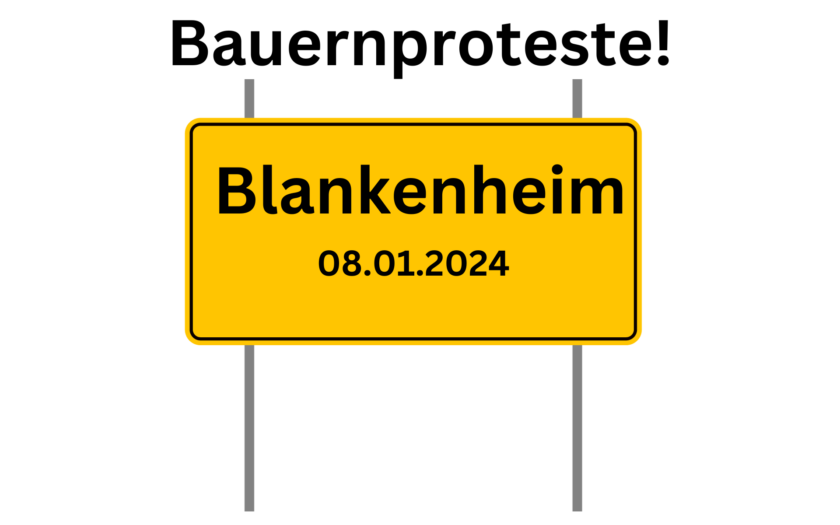Autobahn A1, Blankenheim Ahrhütte und Tondorf 8.1.2024 Bauerndemo