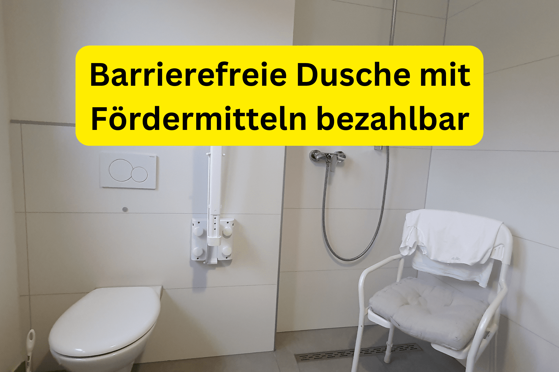 Barrierefreie Dusche mit Fördermitteln bezahlbar