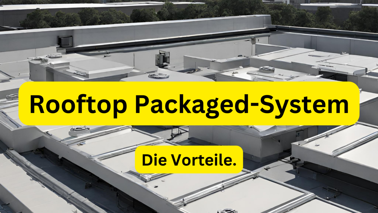 Die Vorteile Rooftop Packaged-System