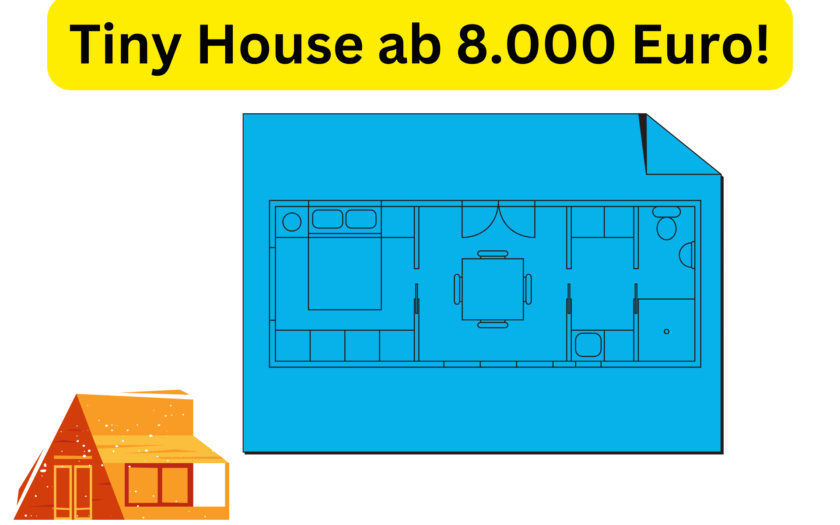 Tiny House, Mobilhaus ab 8.000 Euro!