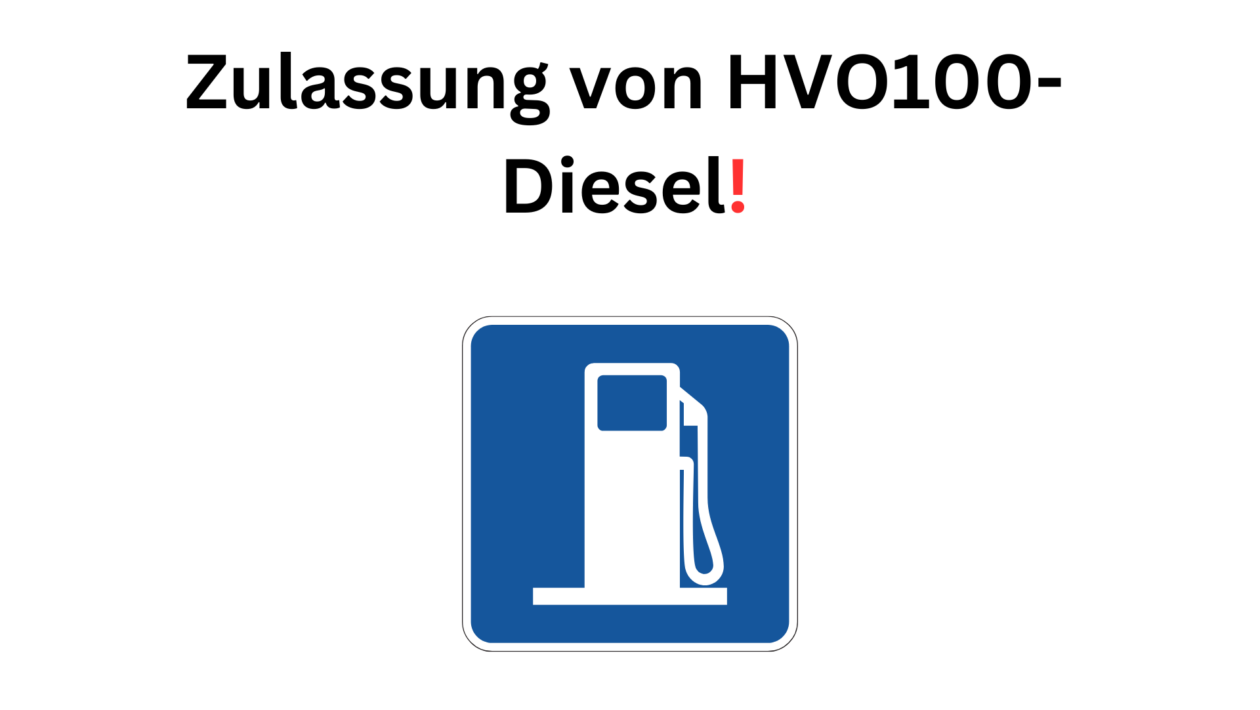 Zulassung von HVO100-Diesel