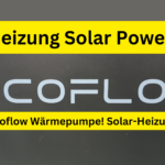 Ecoflow Wärmepumpe! Solar-Heizung