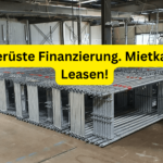 Gerüste Finanzierung. Mietkauf. Leasen!