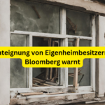 Enteignen von Hausbesitzer, laut Bloomberg