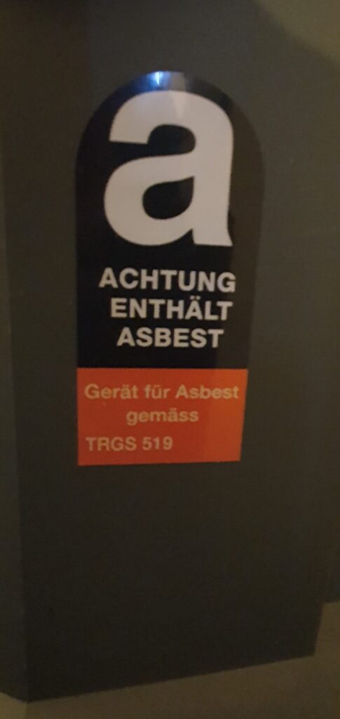 Achtung Asbest! Achtung Asbest!