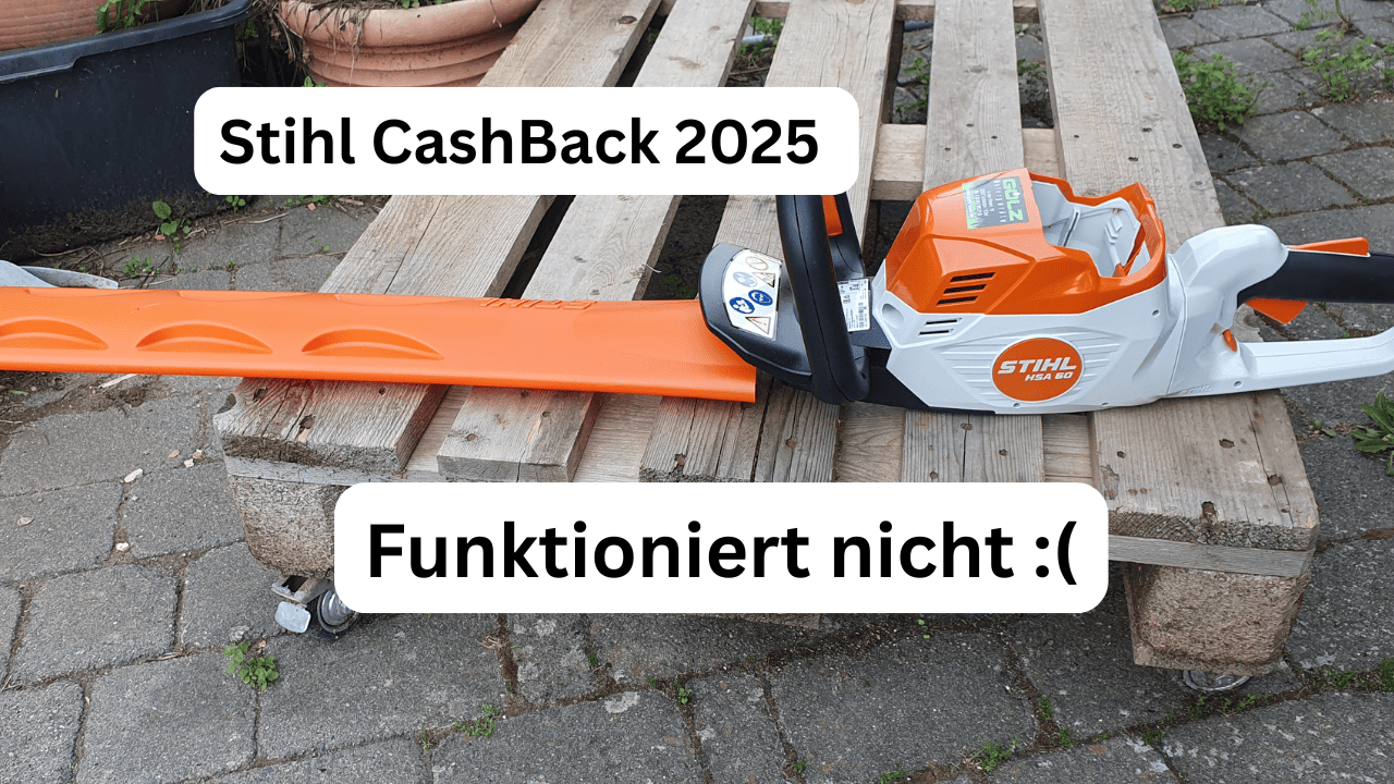 Fehler beim Stihl Cashback 2025 beantragen